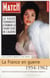 La France en guerre? 1954-1962 - expériences métropolitaines de la guerre d'indépendance algérienne