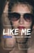 Like me