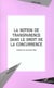 LA NOTION DE TRANSPARENCE DANS LE DROIT DE LA CONCURRENCE