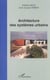 Architecture des systemes urbains