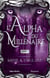 L'alpha du millénaire Tome 2