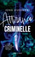 Attirance criminelle Tome 1