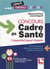 Concours cadre de santé : l'essentiel pour réussir (édition 2020/2021)