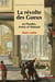 La révolte des Gueux- en Flandre, Artois et Hainaut (2e édition)