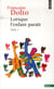 Lorsque l'enfant paraît Tome 1