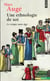Une ethnologie de soi