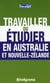 Travailler ou étudier en australie et Nouvelle-Zélande