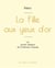 La Fille aux yeux d'or de Balzac