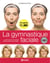 Gymnastique faciale et dvd inclus ne augmentee