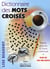 Dictionnaire des mots croisés