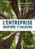 L'entreprise inspirée par les valeurs - libérer le potentiel humain pour une performance durable