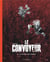 Le convoyeur Tome 4 : la saison des spores
