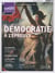FRANCE CULTURE PAPIERS n.20 : la démocratie à l'épreuve