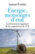 Énergie, mensonges d'État : La destruction organisée de la compétitivité de l'UE