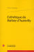 Esthétique de Barbey d'Aurevilly