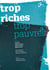 Trop riches, trop pauvres