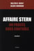 AFFAIRE STERN - UN PROCES SOUS CONTROLE