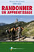 Randonner  Un Apprentissage