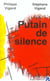 Putain de silence