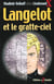 Langelot Tome 5 : Langelot et le gratte-ciel