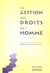La gestion des droits de l'homme