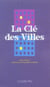 La clé des villes