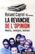 LA REVANCHE DE L OPINION