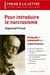 Freud à la lettre. "Pour introduire le narcissisme" (Freud 1914)