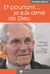 Et pourtant... je suis aimé par dieu - entretiens avec danièle gatti