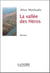 La vallee des heros - roman