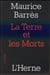 La terre et des morts