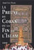 La preuve du Coran et la fin de l'Islam