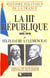 La IIIe République, 1895-1919 (Tome 2) : de Félix Faure à Clemenceau