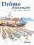 Drome provencale - carnet de voyage de guy ameye