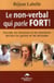 Le non-verbal qui parle fort ! décoder les émotions et les intentions derrière les gestes et les attitudes