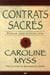 Contrats sacrés - éveiller votre potentiel divin
