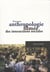 Pour une anthropologie filmee des interactions sociales