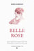 Belle rose