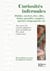 Curiosités infernales - diables, sorciers, fées, elfes, lutins, possédés, vampires, spectres, loups-garous, etc.