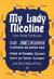 My lady nicotine - une étude fumeuse