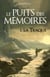 Le puits des mémoires Tome 1 - la traque