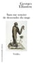 Sans me soucier de descendre du singe