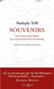 Souvenirs - une folle traversée de la Russie révolutionnaire
