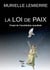 La loi de paix - projet de constitution mondiale