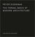 Peter Eisenman - the formal basis of modern architecture
