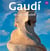 Gaudí, oeuvre complète