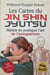 Jin Shin Jyutsu : Le toucher qui guérit : Mettre en pratique l'art de la guérison