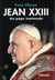 Jean XXIII - un pape inattendu