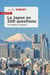 Le Japon en 100 questions : Un modèle en déclin ?