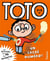 Toto le super-zéro ! Tome 7 : un sacré numéro